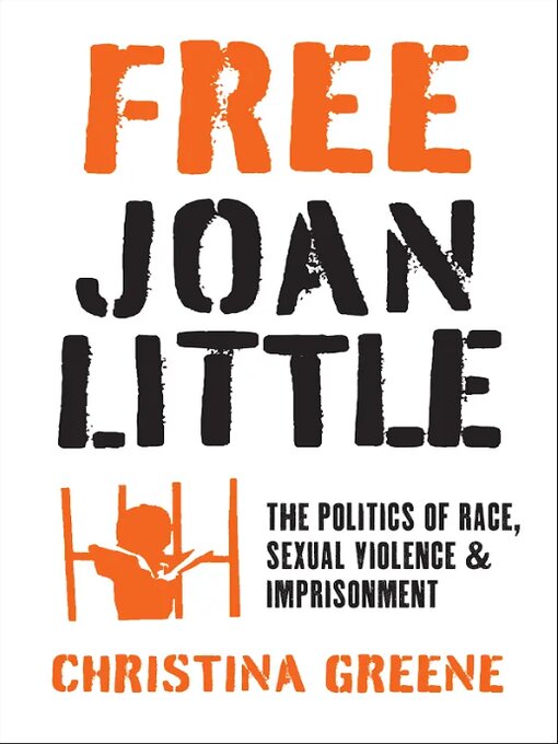 Title details for Free Joan Little by Christina Greene - Available